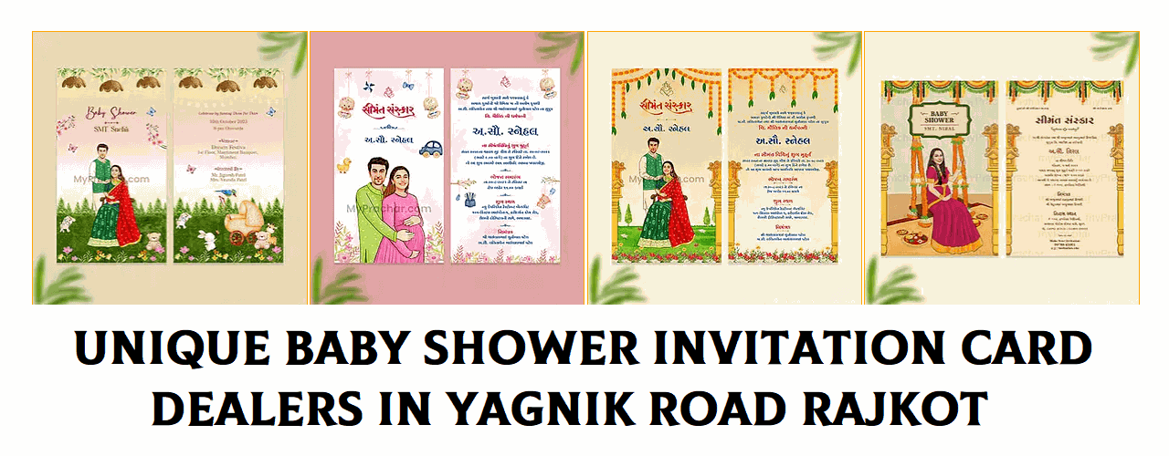 Best Baby Shower Invitation Card Dealers In Yagnik Road 2024